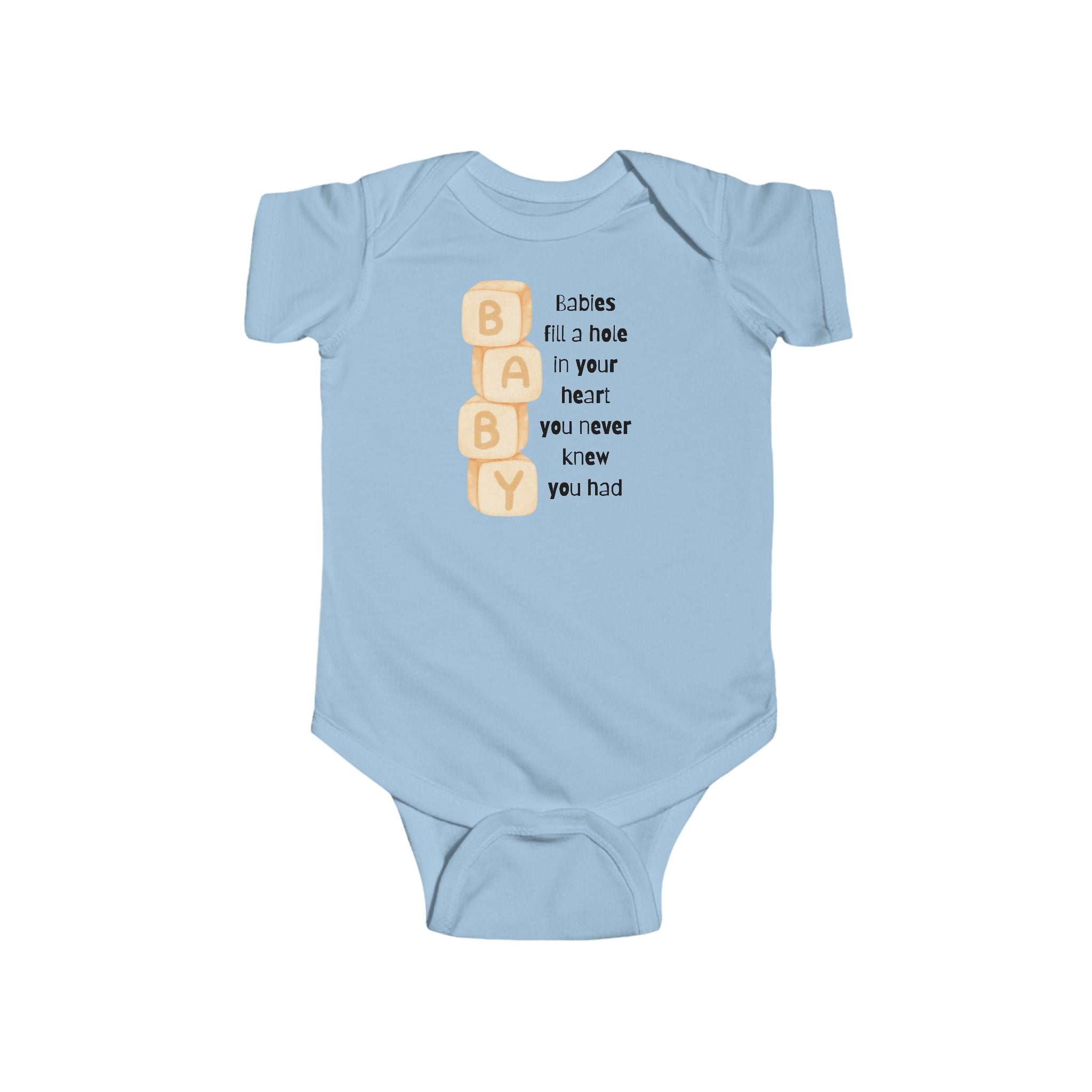 Babies fill a hole | Infant Fine Jersey Bodysuit