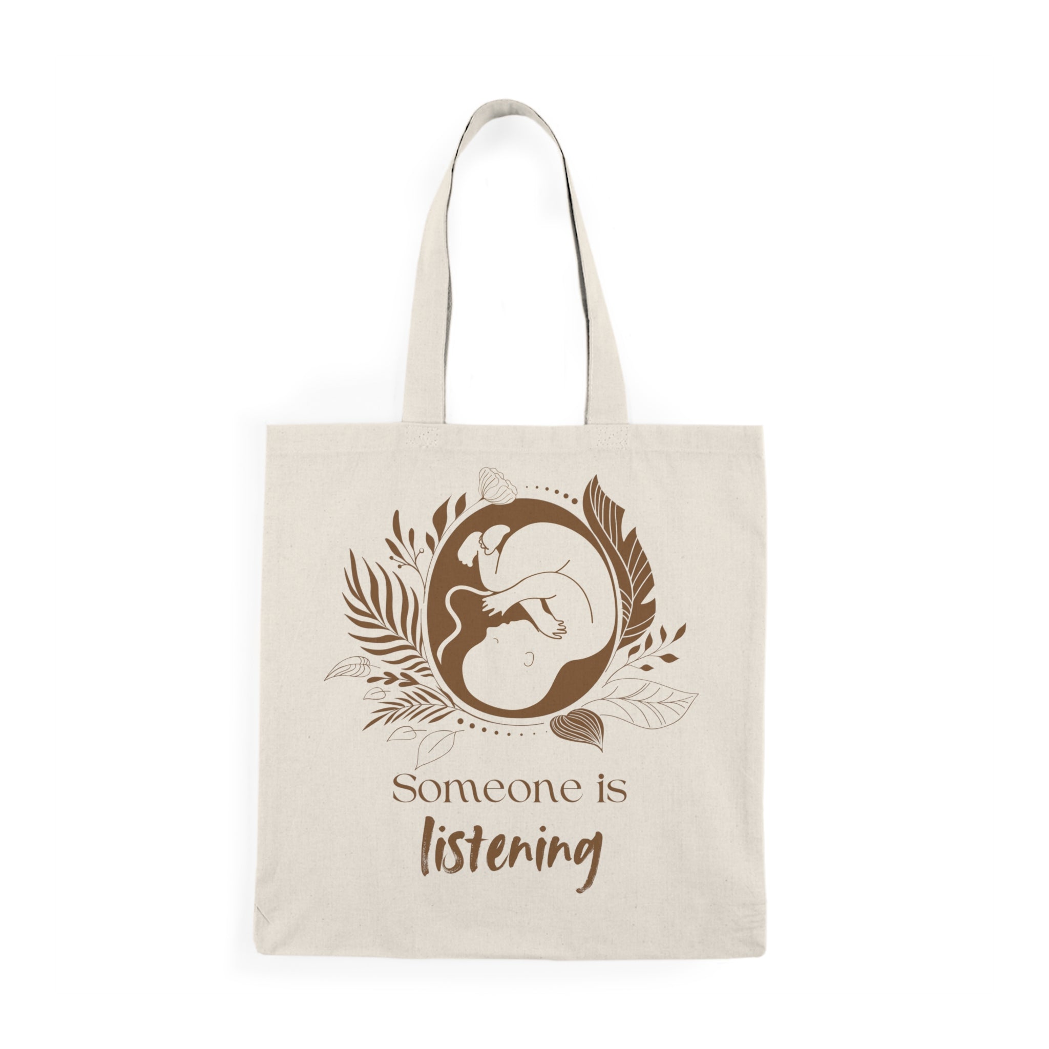 Natural Tote Bag 100% cotton Print on both sides | Someone is listening