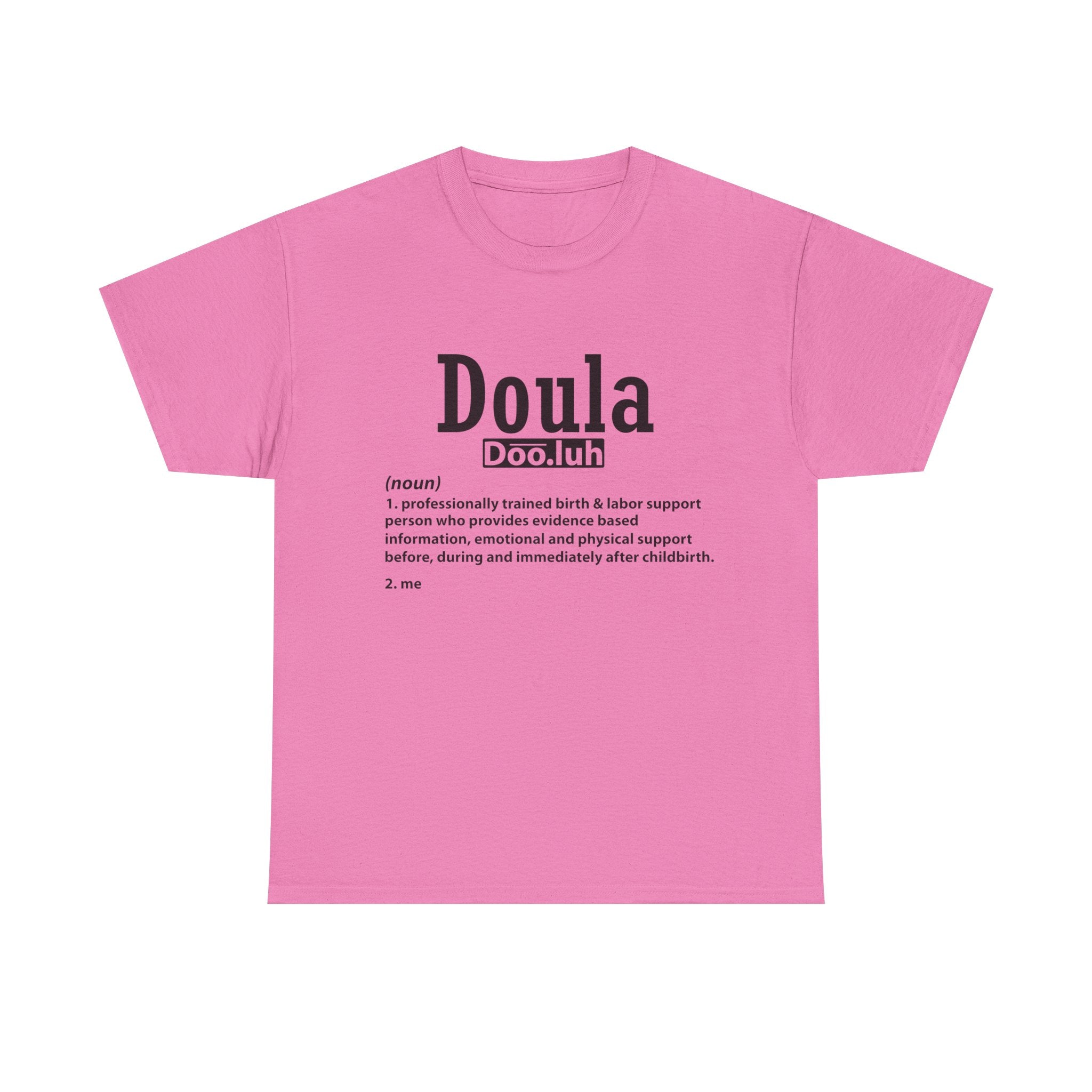 Doula - Me - Heavy Cotton Tee