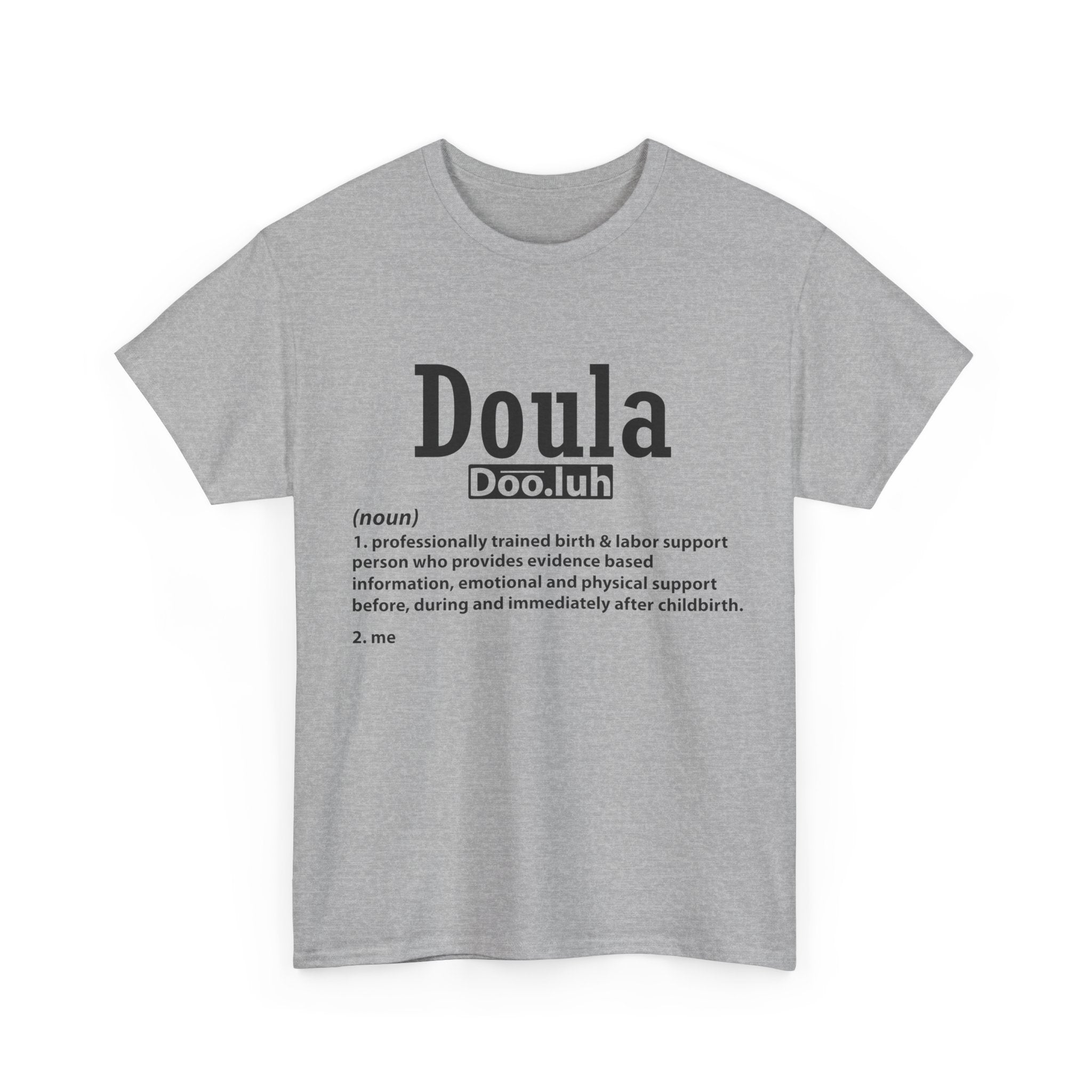 Doula - Me - Heavy Cotton Tee