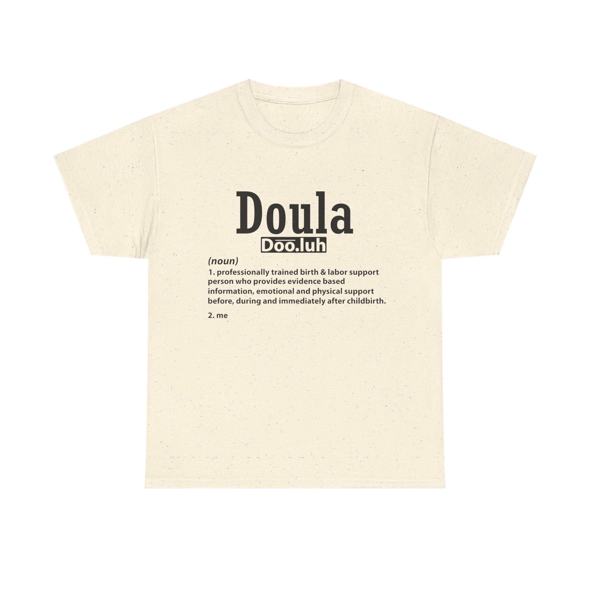 Doula - Me - Heavy Cotton Tee