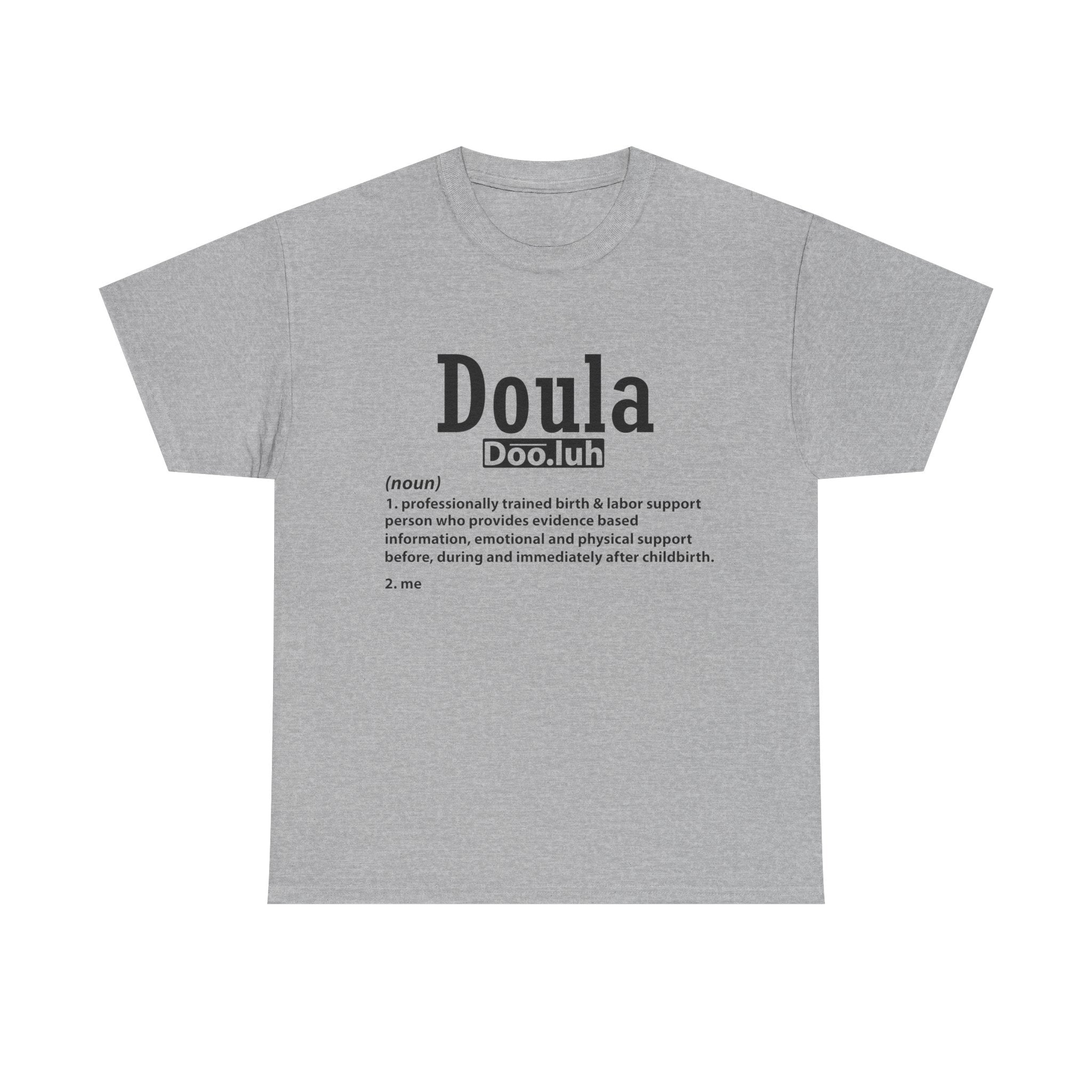 Doula - Me - Heavy Cotton Tee