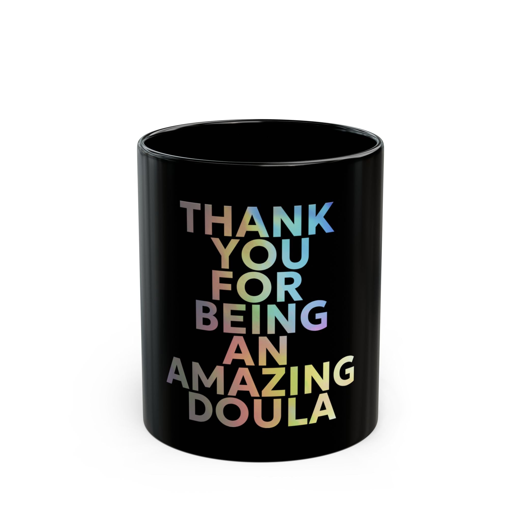 Black Mug (11oz, 15oz) Thank You for Doula