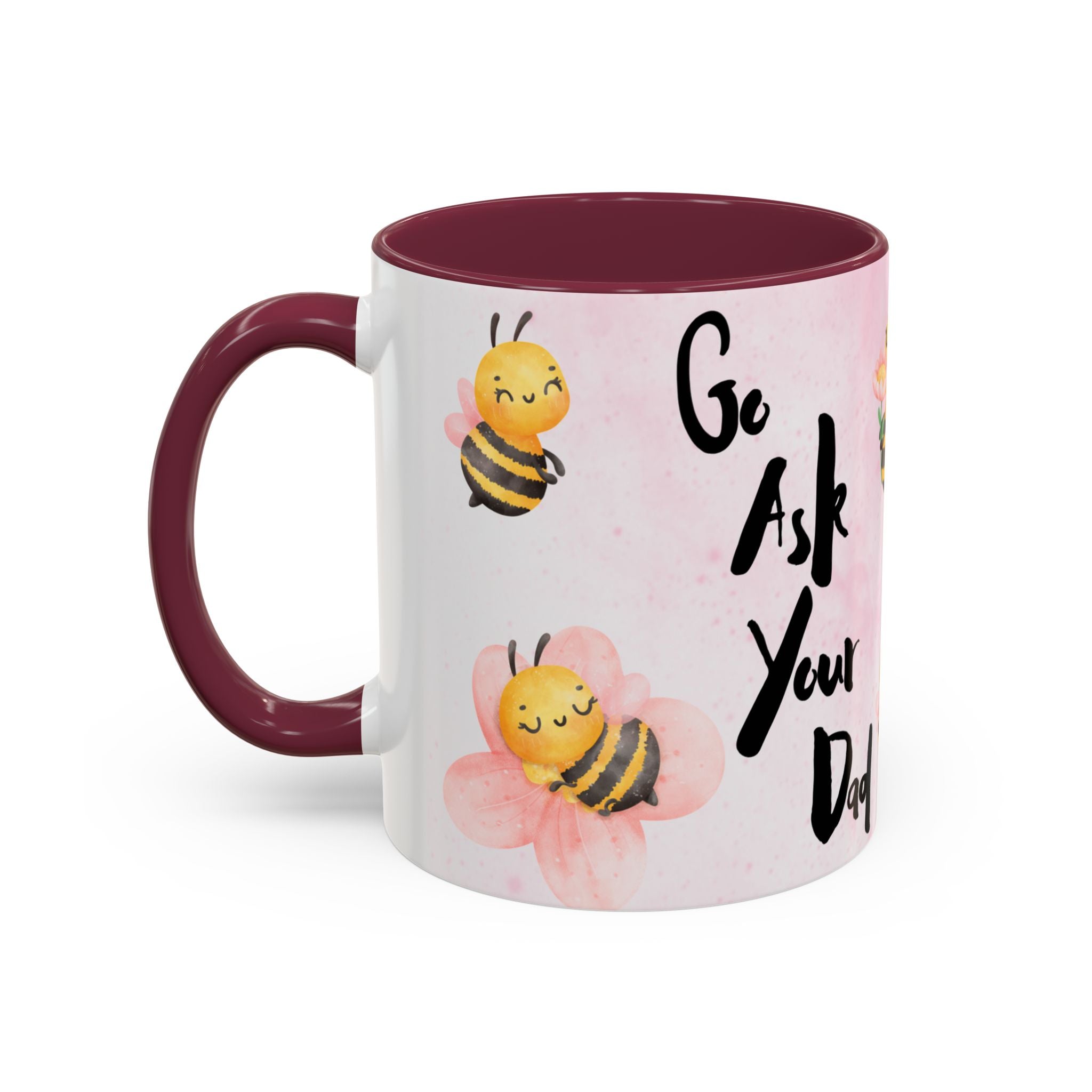 Bee Mug - Go Ask Your Dad