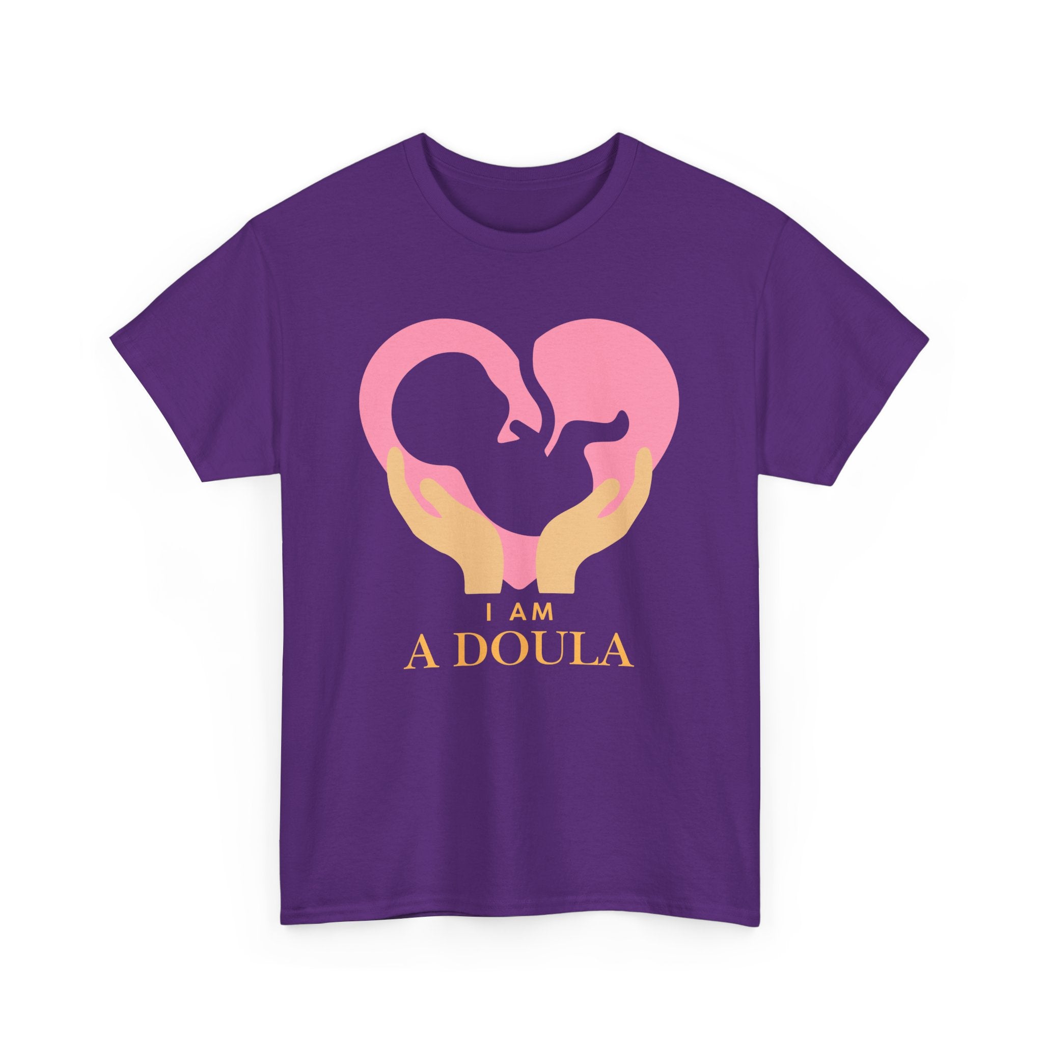 I am a doula - Unisex Heavy Cotton Tee | Different colors available | Canada