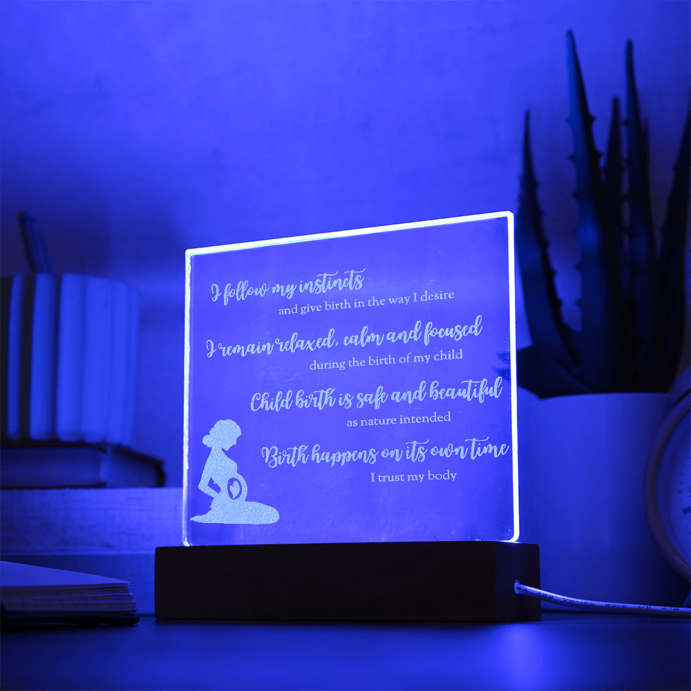 LED Base Engraved Acrylic Square Plaque with Affirmations for a Birth Space