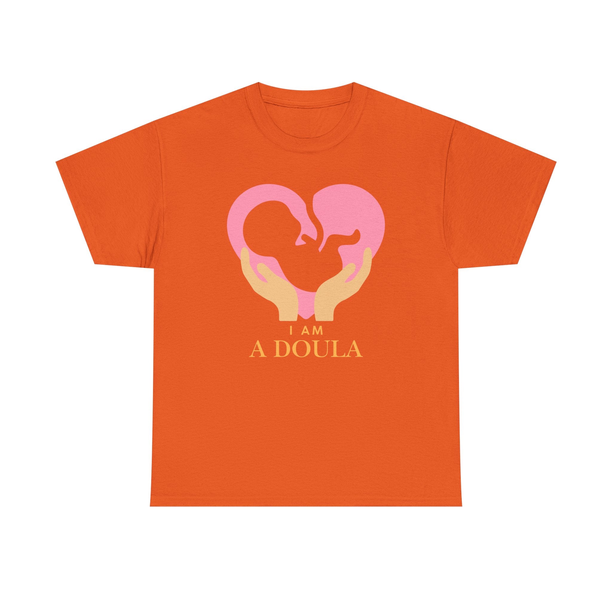 I am a doula - Unisex Heavy Cotton Tee | Different colors available | Canada