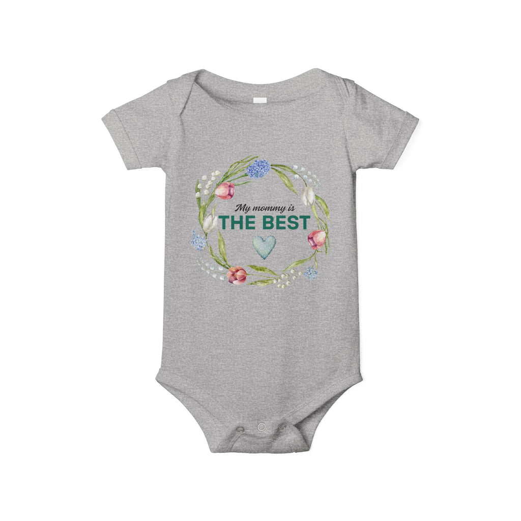 Infant Onesie My Mommy is the Best