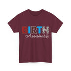 Birth Assistant Heavy Cotton Tee