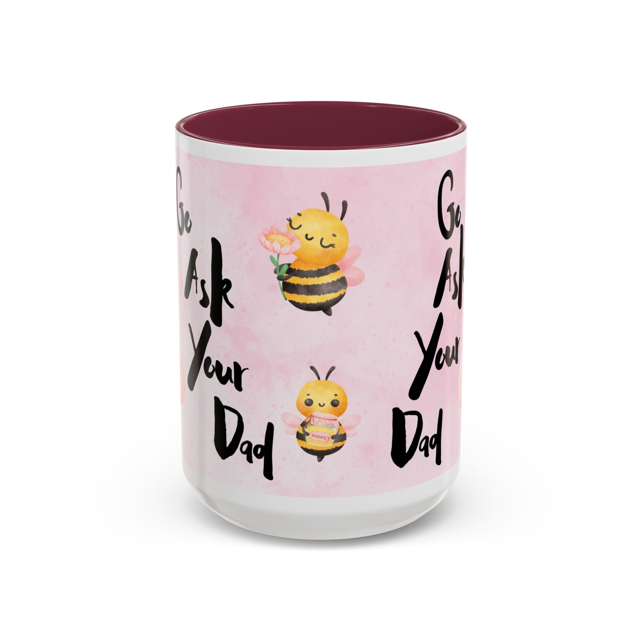 Bee Mug - Go Ask Your Dad