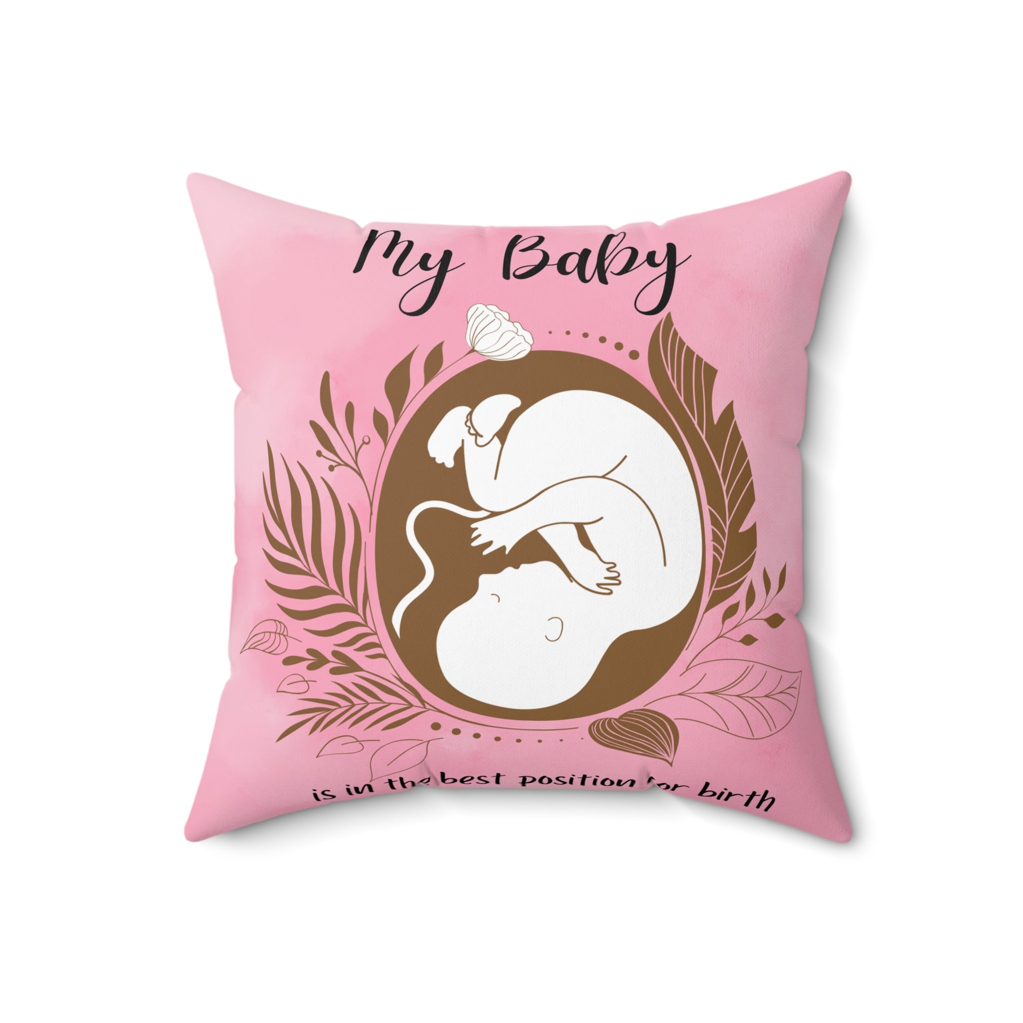 Maternity Pillow My Baby Is in the Best Position
