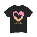 Soy doula - Camiseta unisex de algodón grueso | Disponible en varios colores | Canadá 