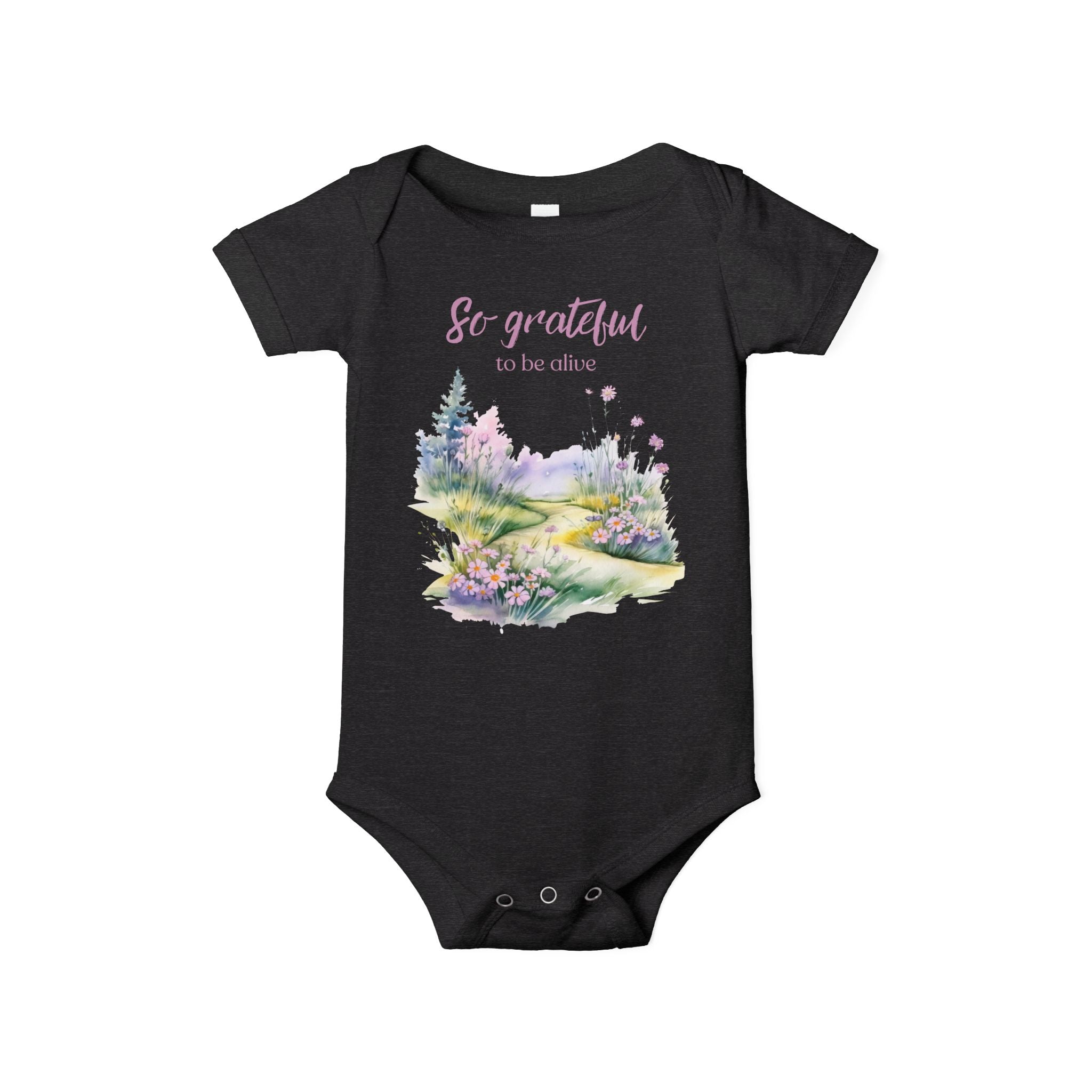 Baby onesie with "So grateful to be alive!" text and pastel nature design, made from soft 100% Airlume cotton, shown flat with envelope neckline and snap closures.