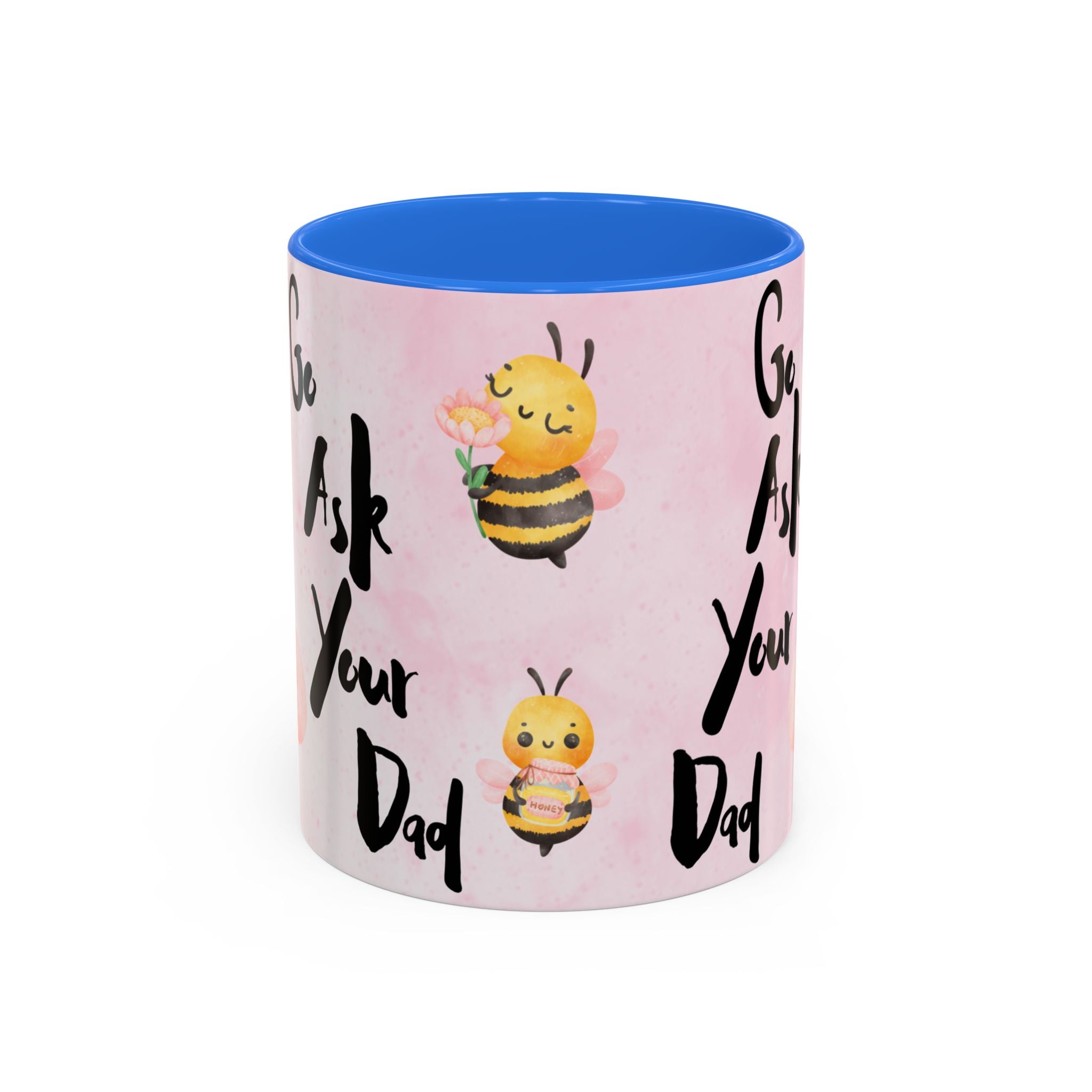 Bee Mug - Go Ask Your Dad