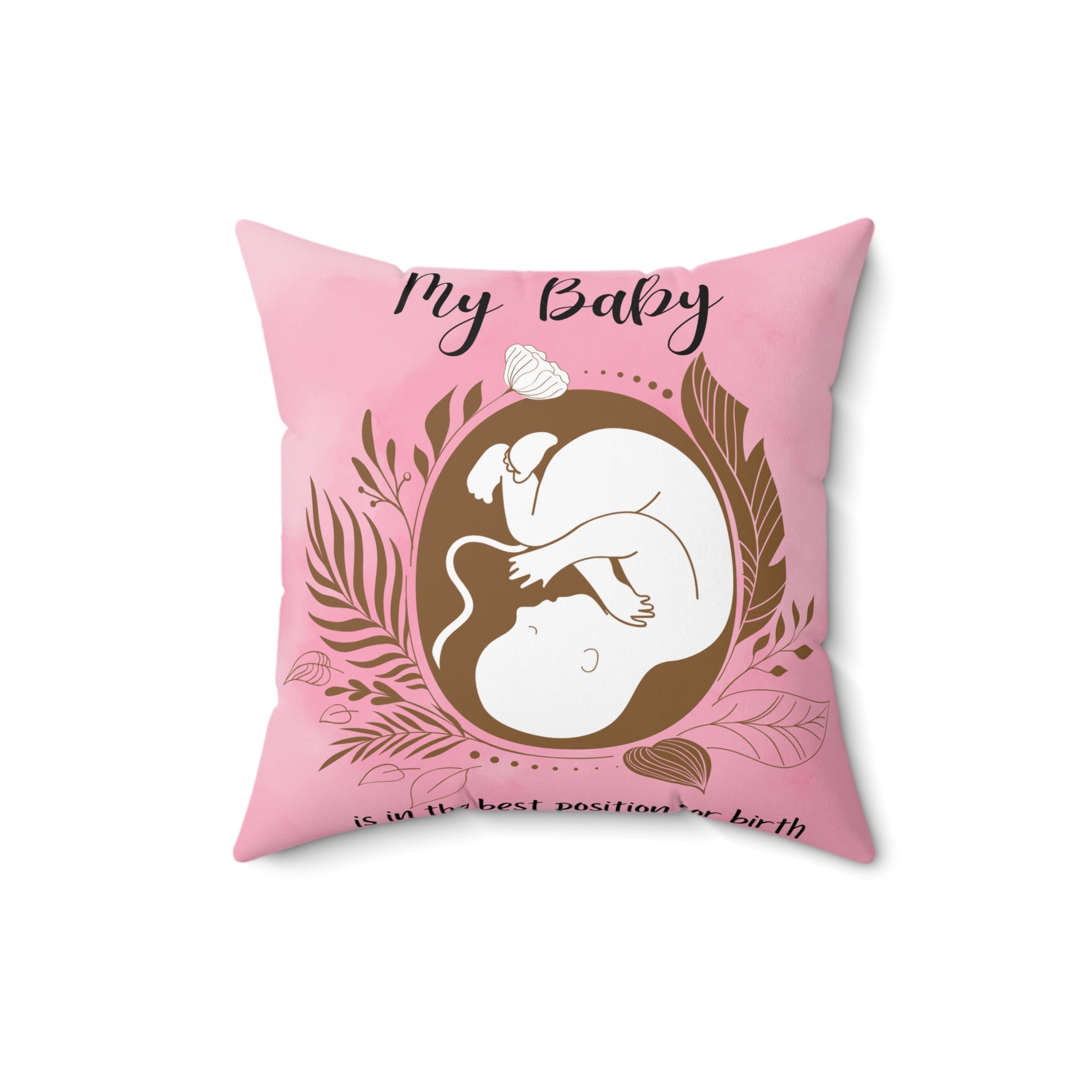 Maternity Pillow My Baby Is in the Best Position