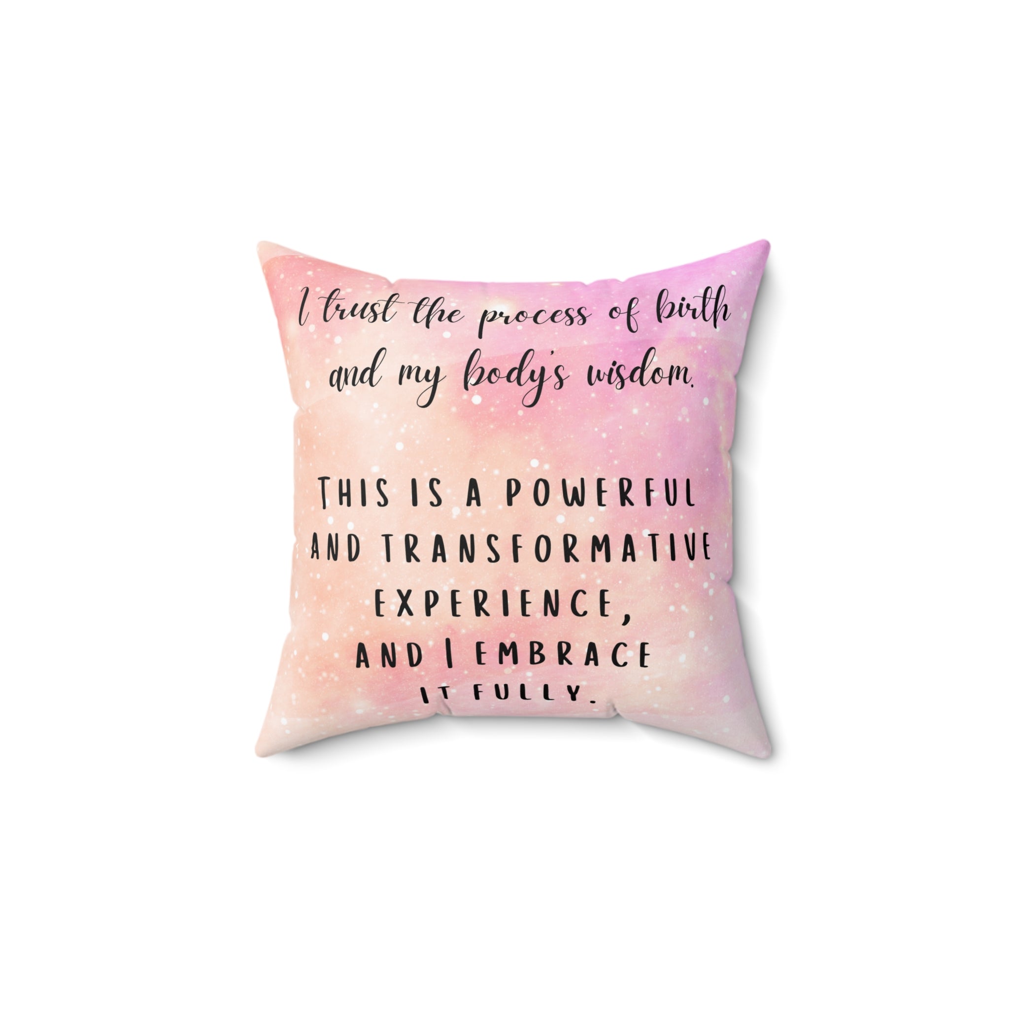 Square Pillow, Birth Affirmation Pillow