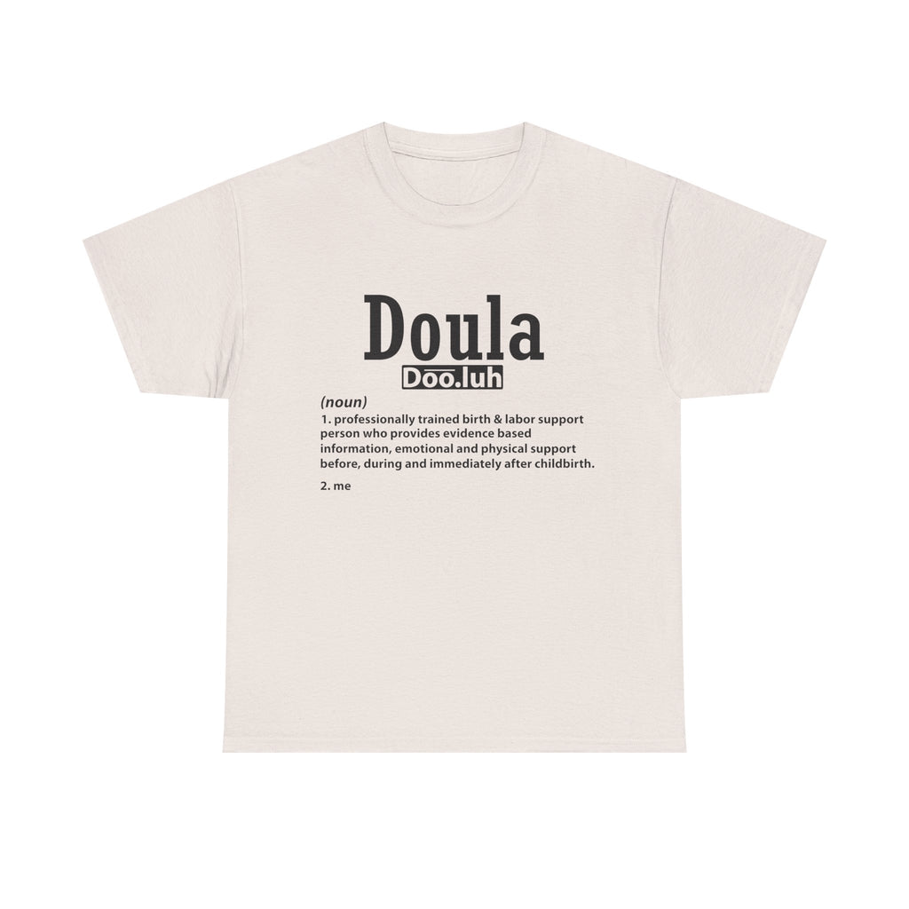 Doula - Me - Heavy Cotton Tee