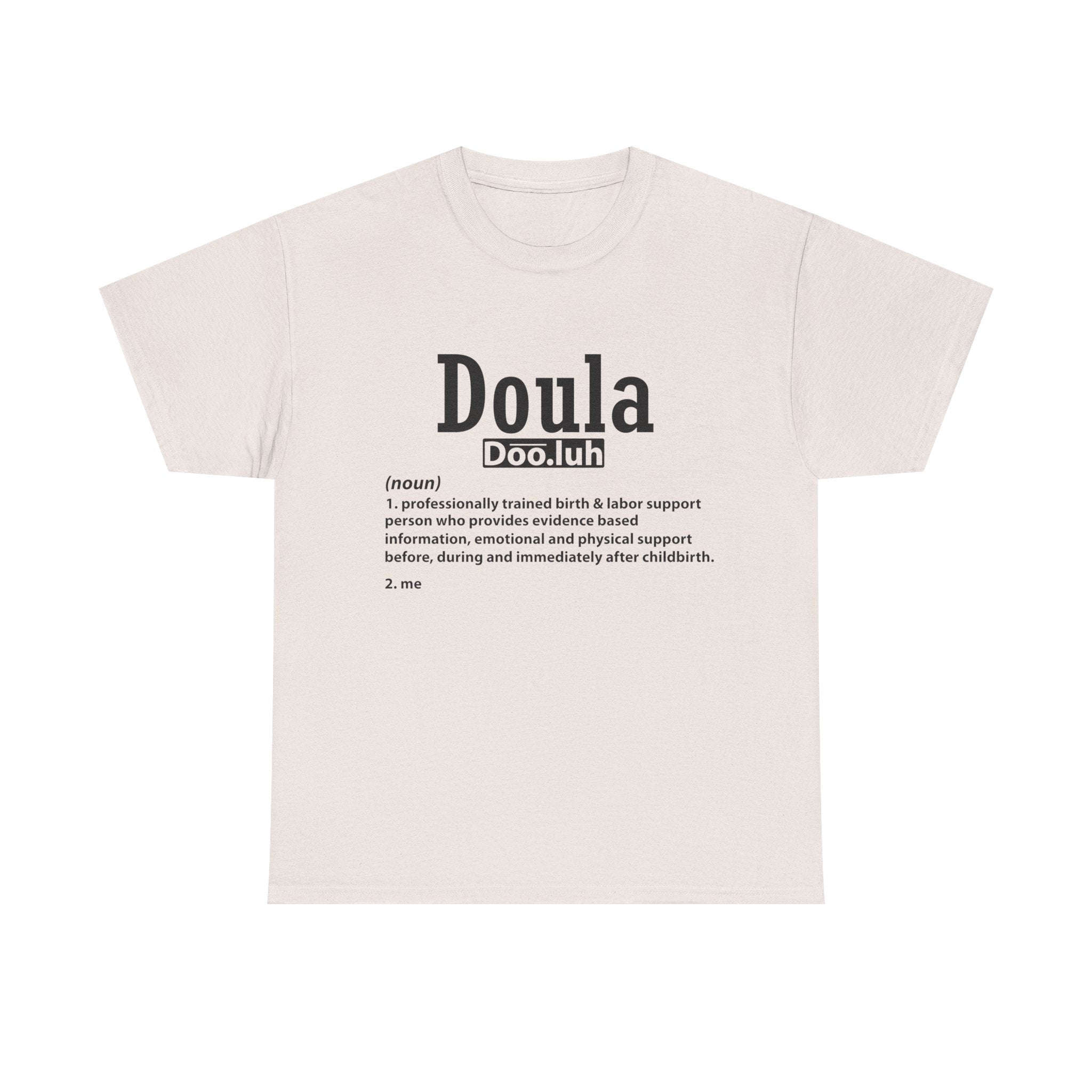 Doula - Me - Heavy Cotton Tee
