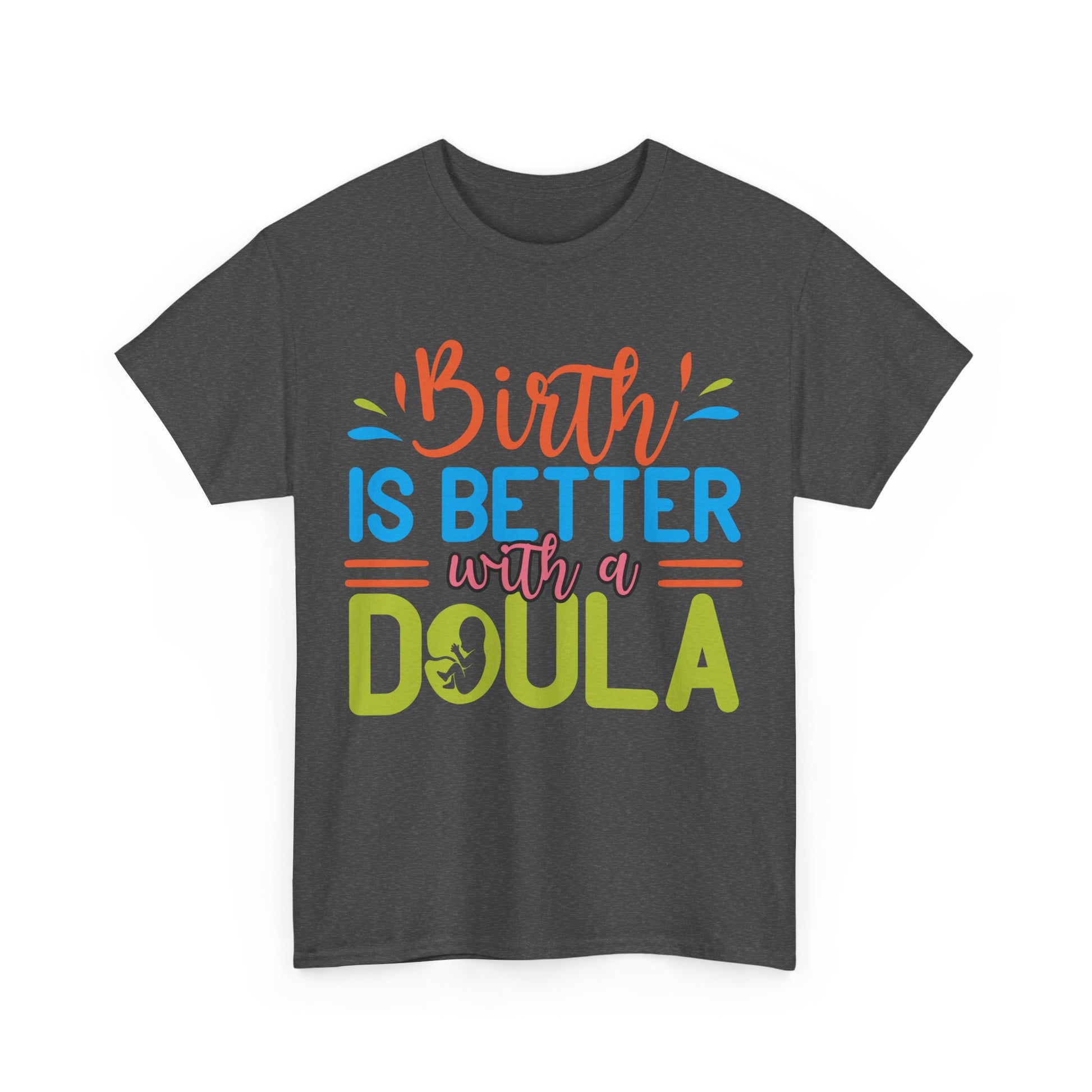 Camiseta de algodón grueso Better Birth