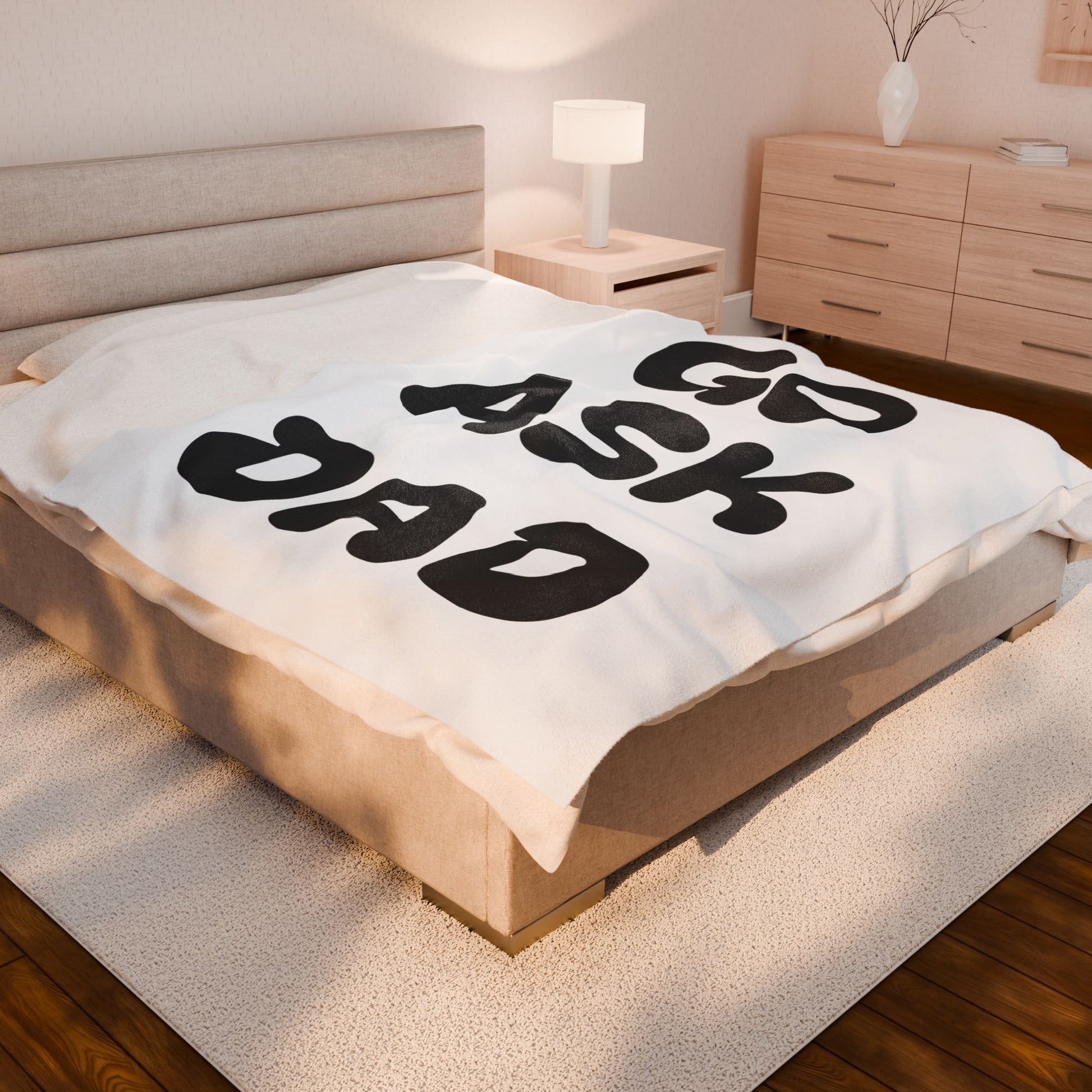 Velveteen Plush Blanket Go Ask Dad