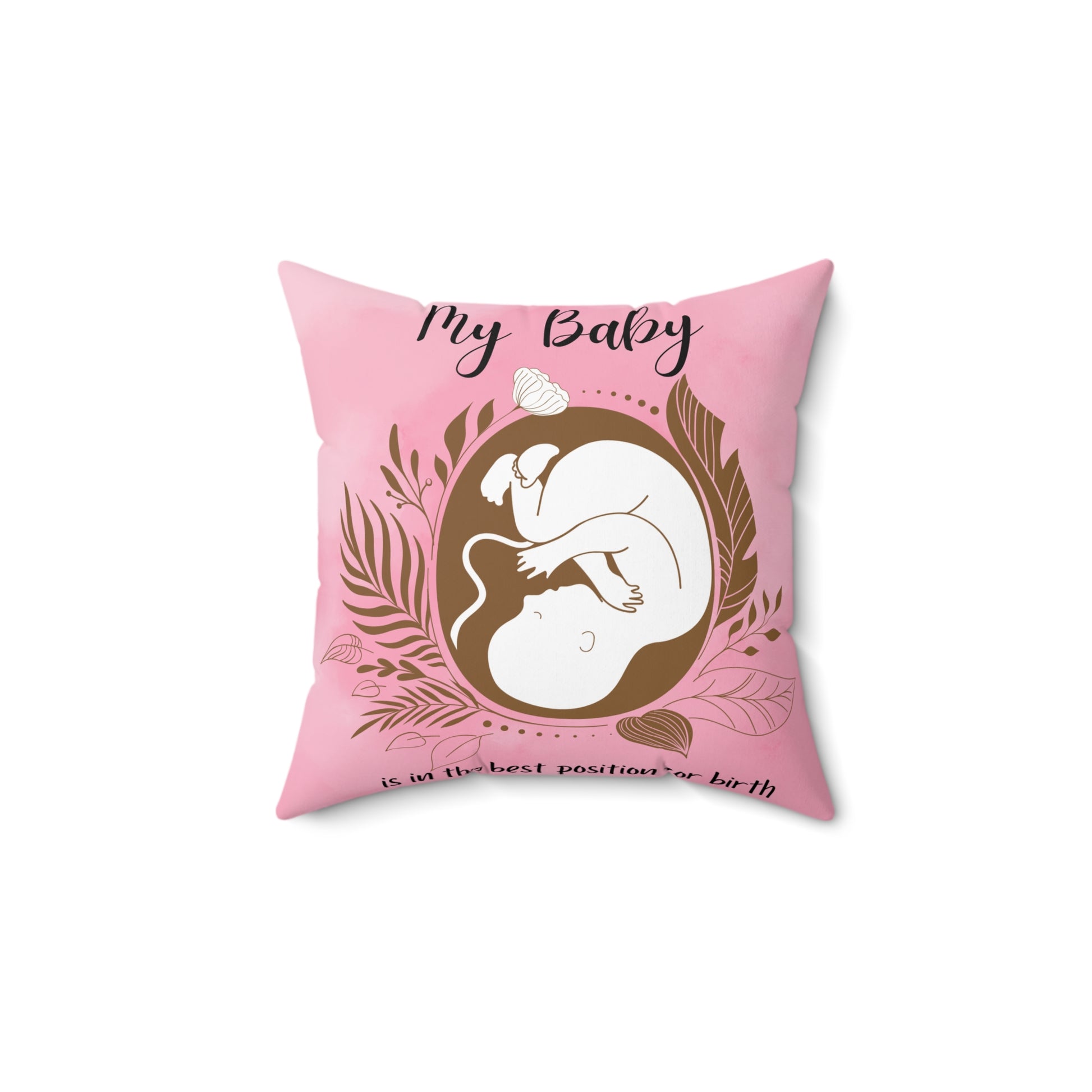 Maternity Pillow My Baby Is in the Best Position
