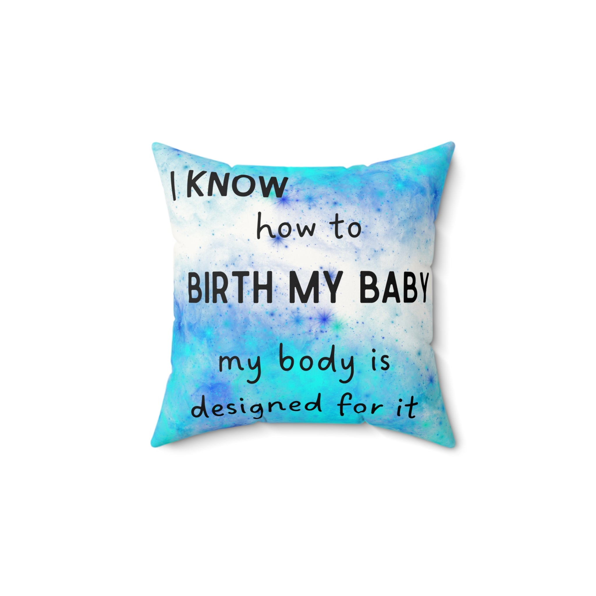 Decorative pillow for pregnancy and birth with text on a white background