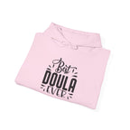 Hoodie for a Doula