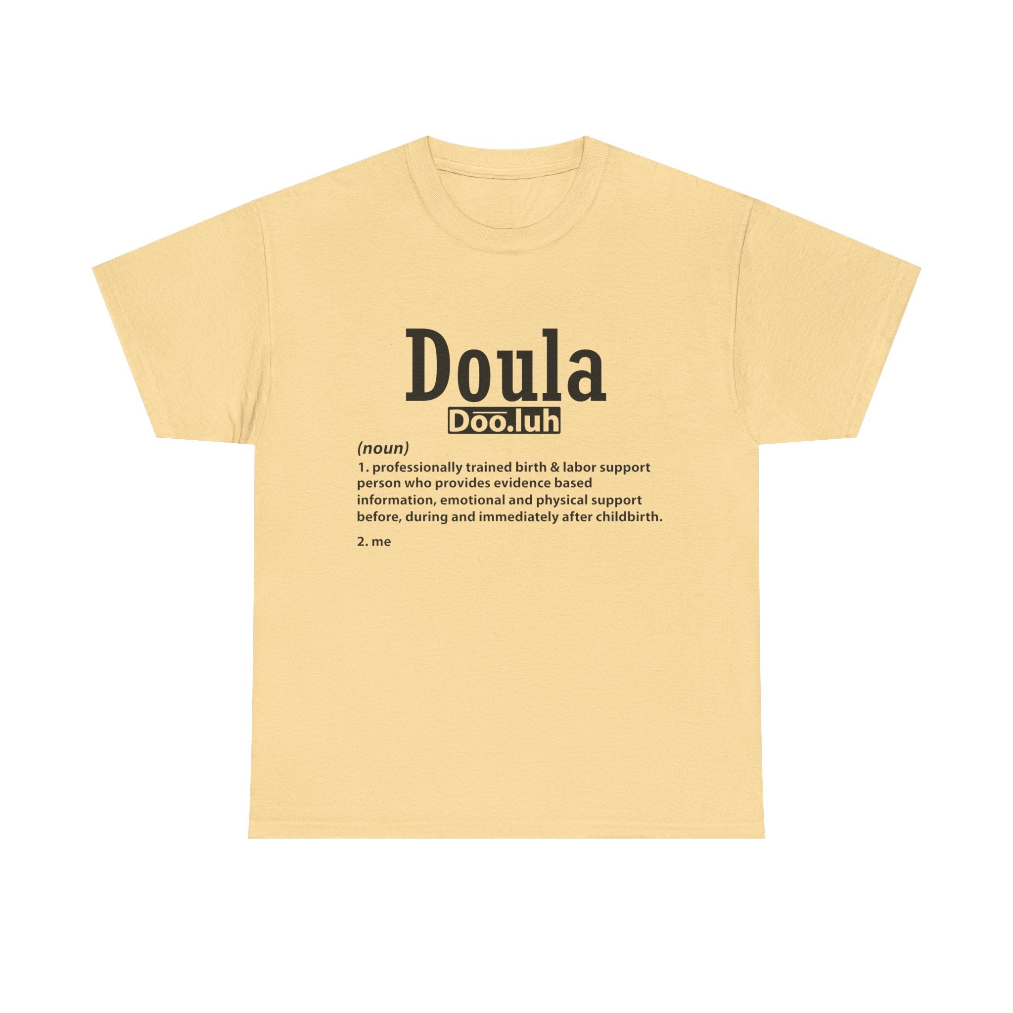 Doula - Me - Heavy Cotton Tee