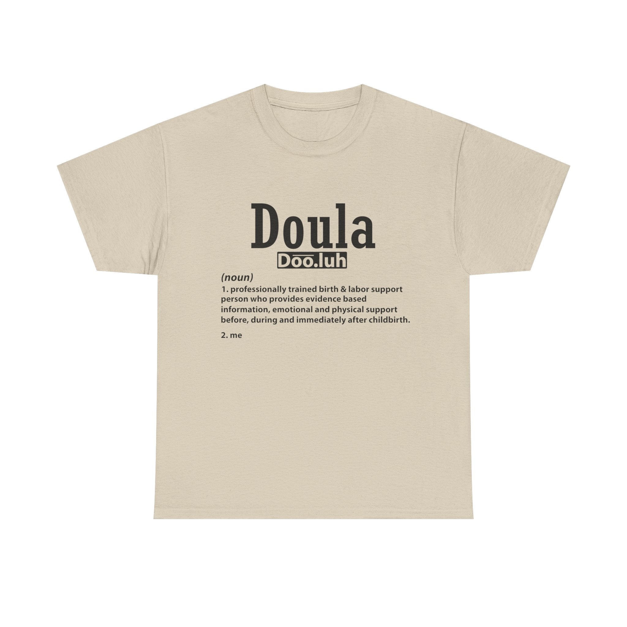 Doula - Me - Heavy Cotton Tee