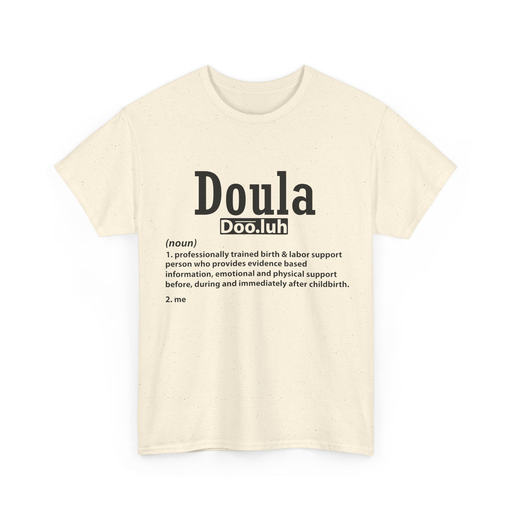 Doula - Me - Heavy Cotton Tee