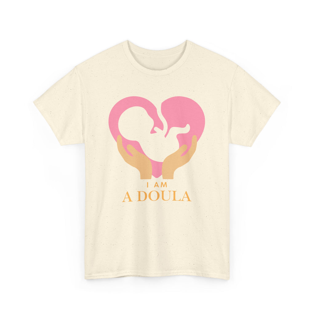 I am a doula - Unisex Heavy Cotton Tee | Different colors available | Canada