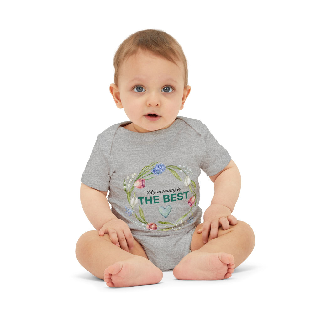 Infant Onesie My Mommy is the Best