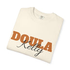 Personalized Doula Garment-Dyed T-shirt with your Name