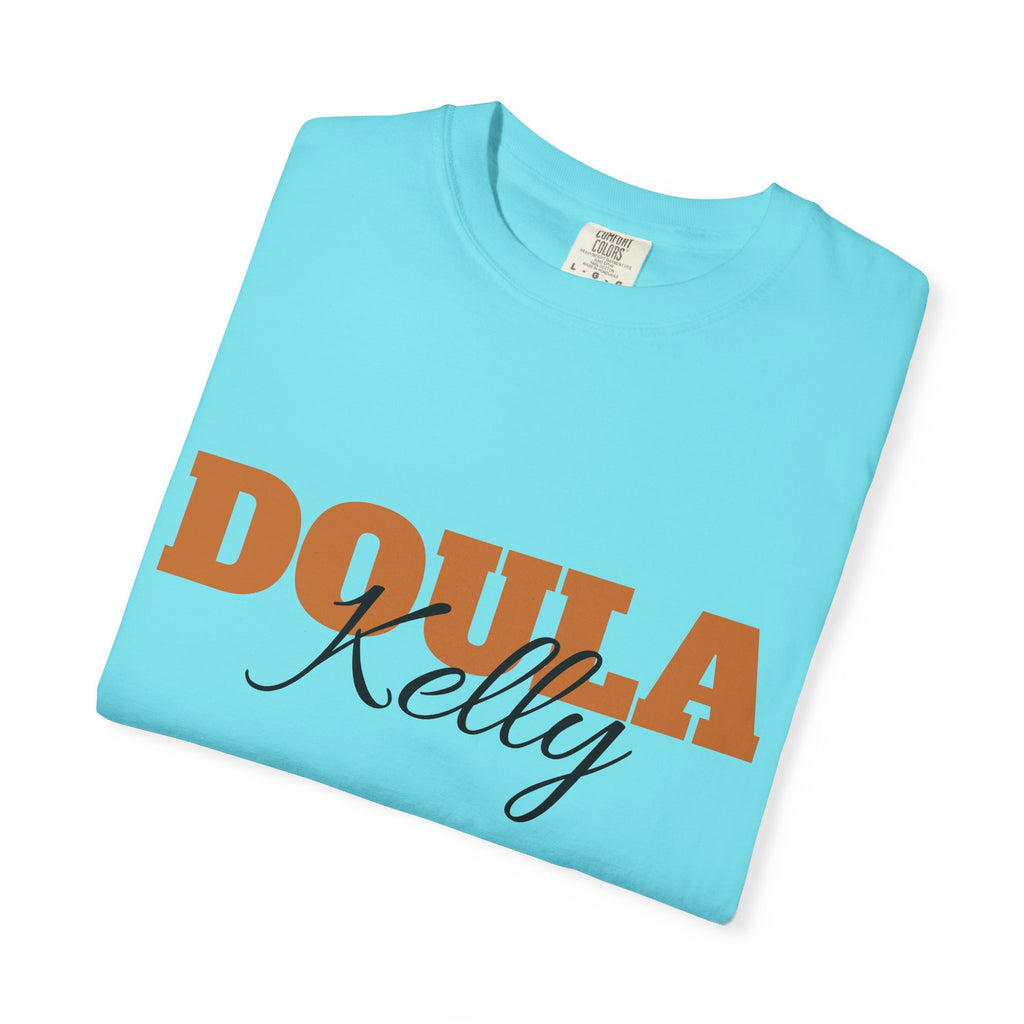 Personalized Doula Garment-Dyed T-shirt with your Name
