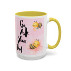 Bee Mug - Go Ask Your Dad