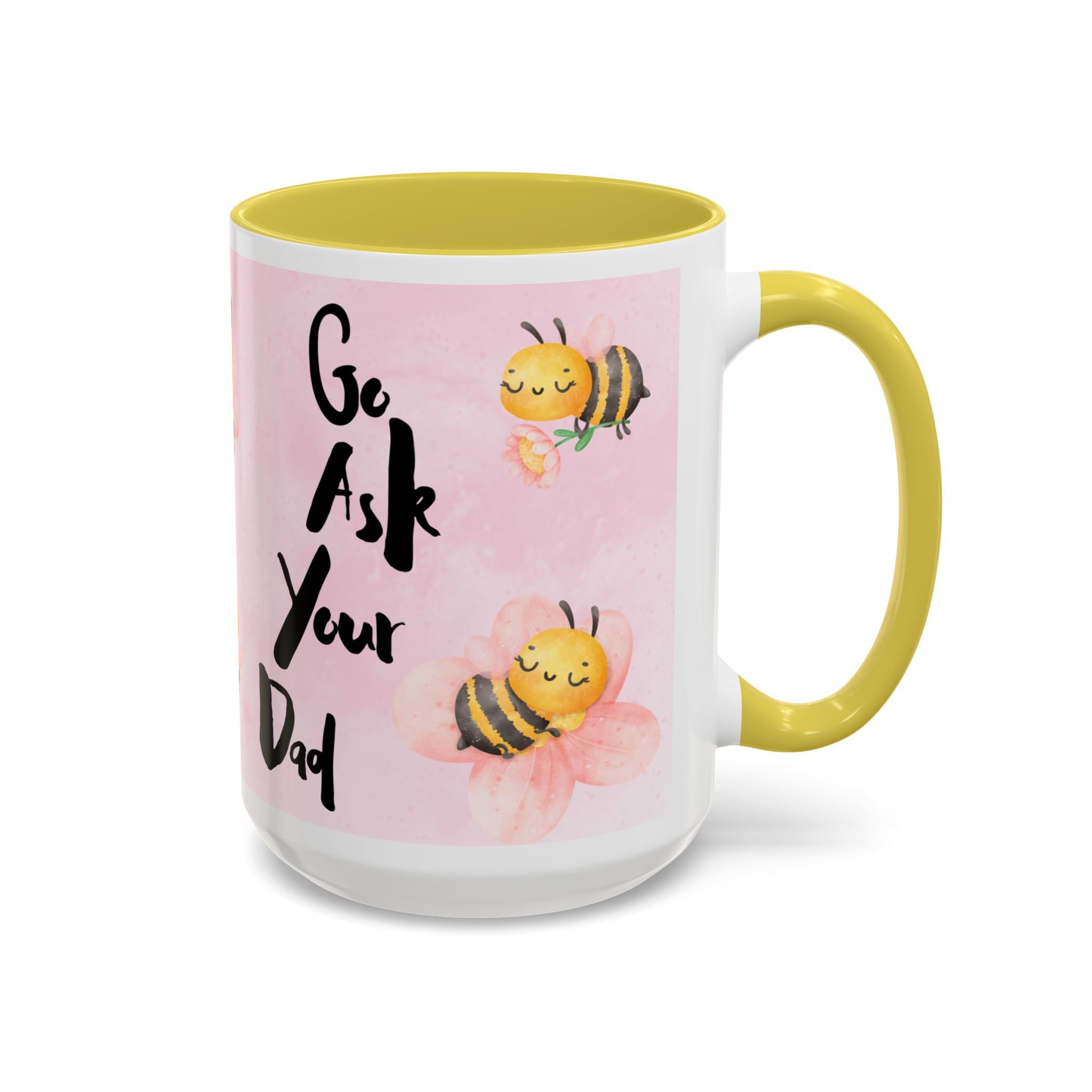 Bee Mug - Go Ask Your Dad