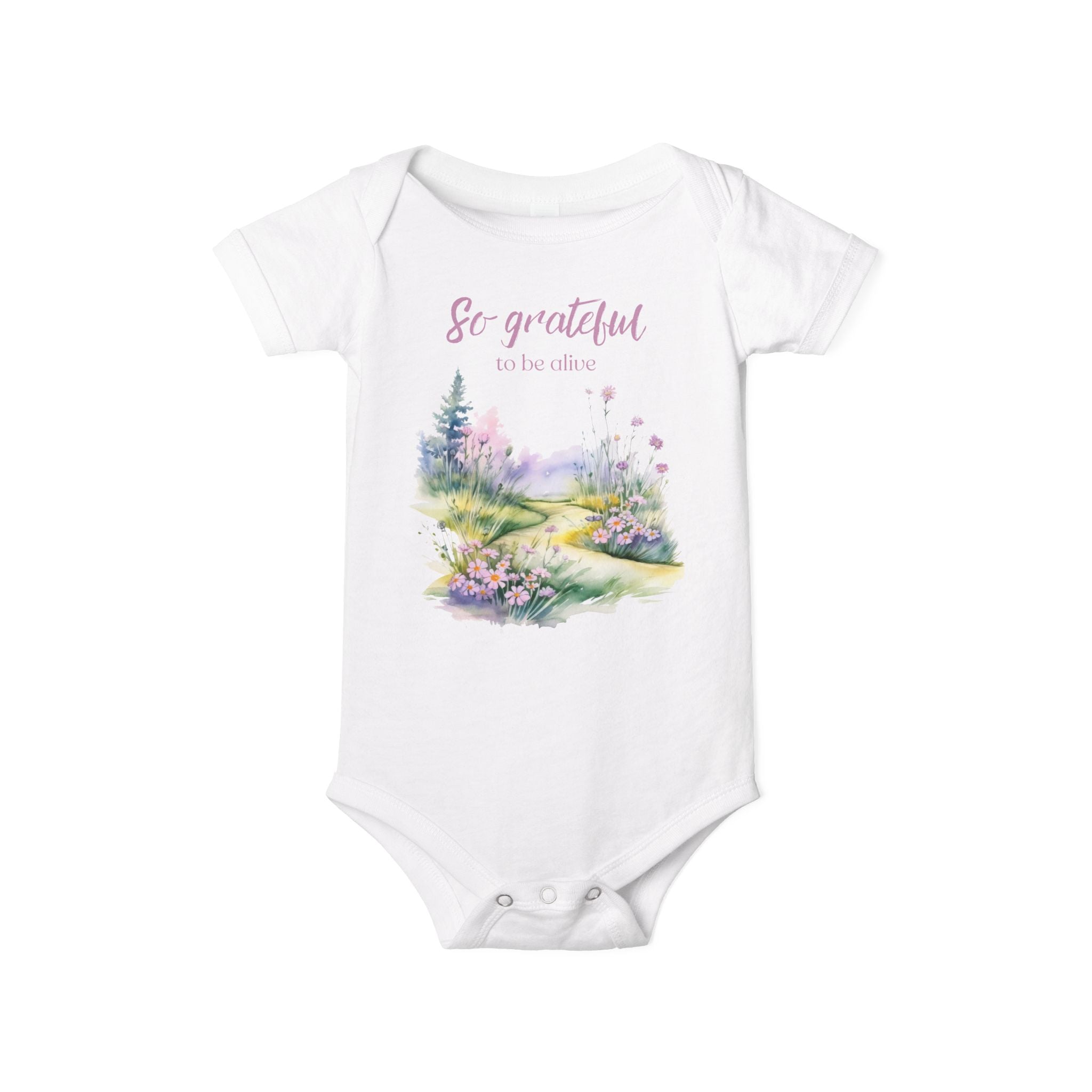 Baby onesie with "So grateful to be alive!" text and pastel nature design, made from soft 100% Airlume cotton, shown flat with envelope neckline and snap closures.