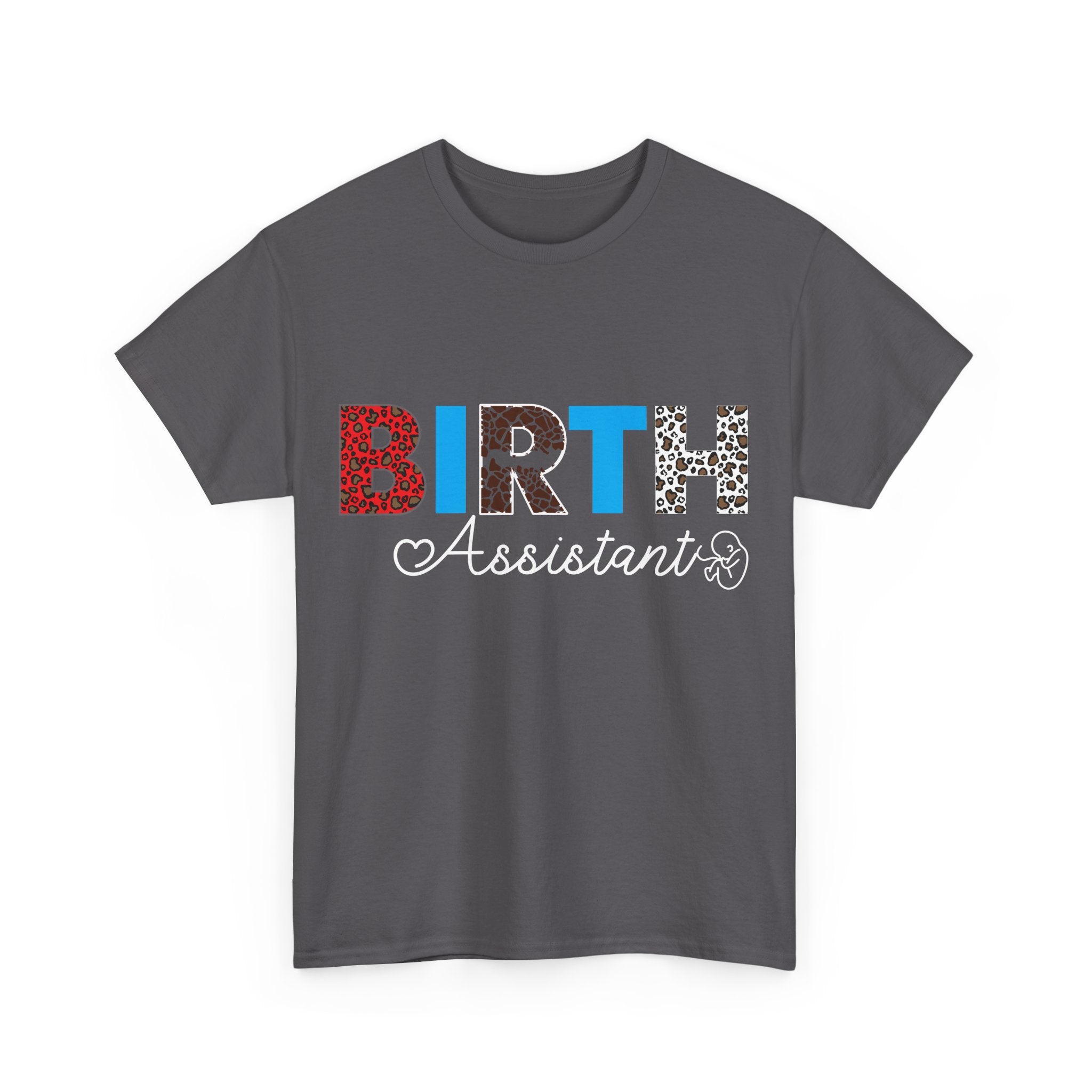 Birth Assistant Heavy Cotton Tee