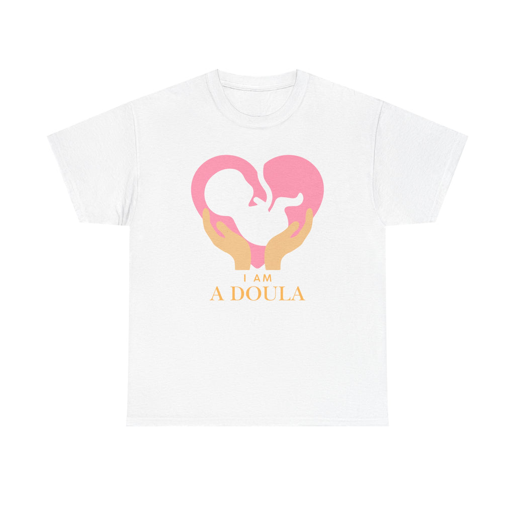 I am a doula - Unisex Heavy Cotton Tee | Different colors available | Canada