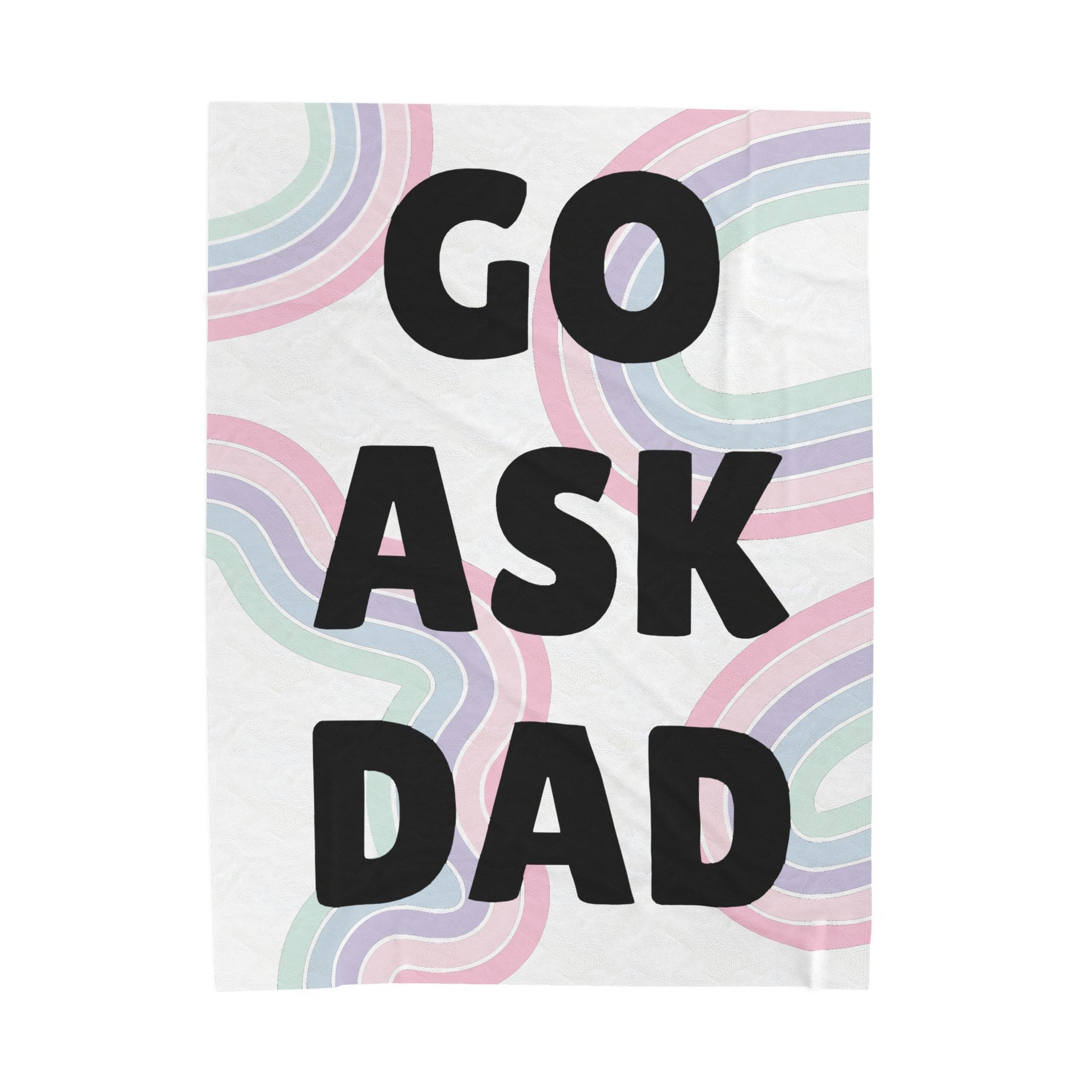 Velveteen Plush Blanket Go Ask Dad Rainbow