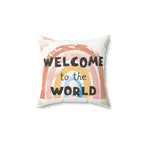 Welcome to the world Pillow