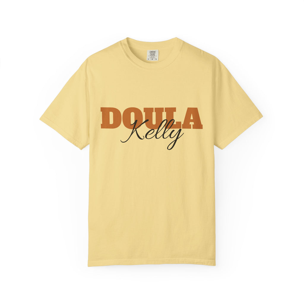 Personalized Doula Garment-Dyed T-shirt with your Name