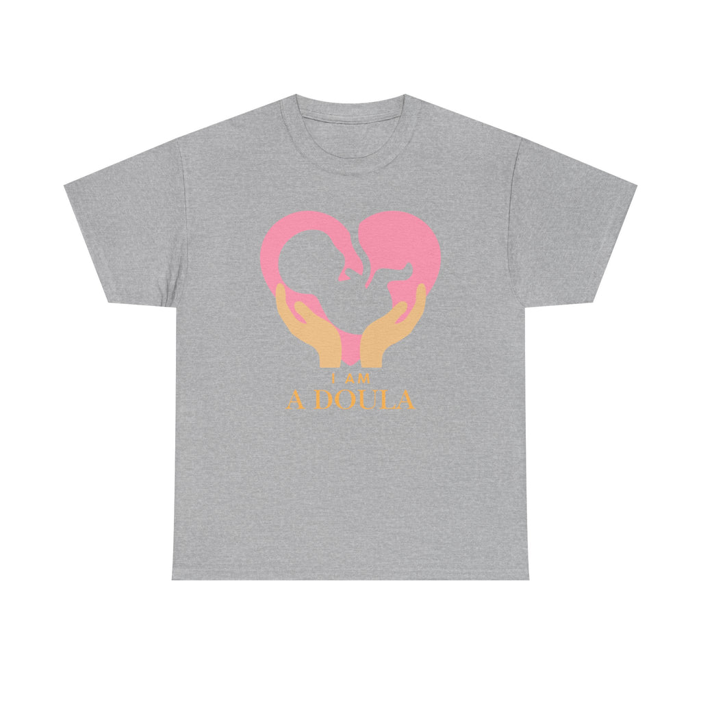 I am a doula - Unisex Heavy Cotton Tee | Different colors available | Canada