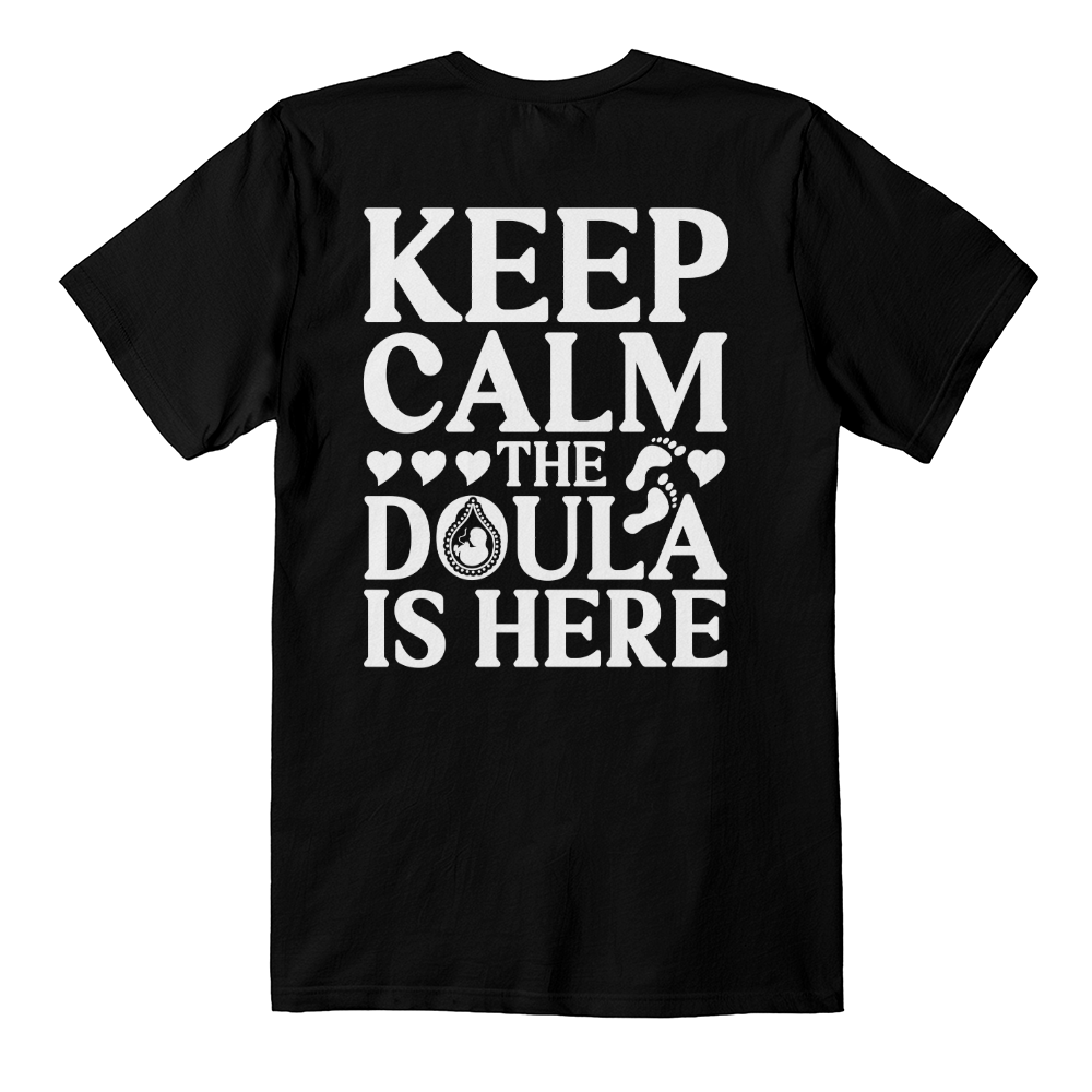 Keep calm the doula is here back print black t-shirt
